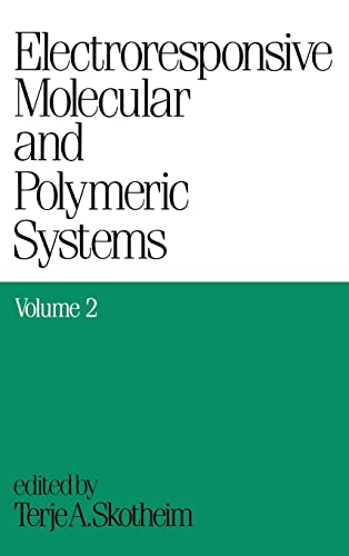 9780824784225: Electroresponsive Molecular and Polymeric Systems: Volume 2: (Electroresponsive Molecular/Polymeric Systems)
