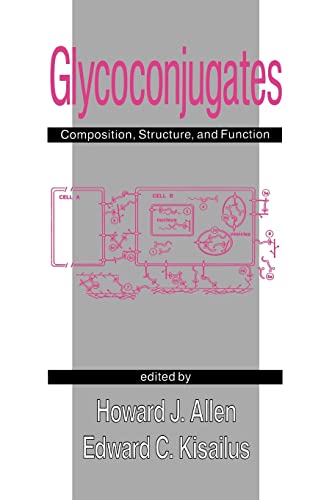 9780824784317: Glycoconjugates: Composition: Structure, and Function