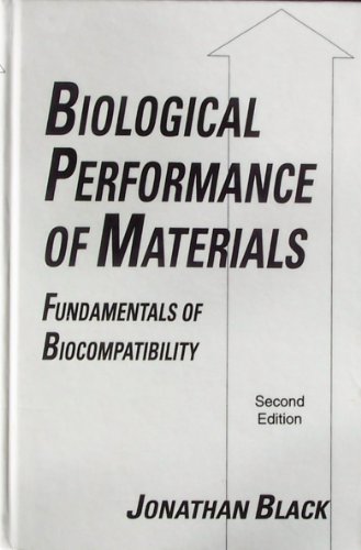 9780824784393: Biological Performance of Materials: Fundamentals of Biocompatibility