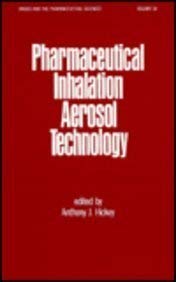 Stock image for Pharmaceutical Inhalation Aerosol Technology (Volume 54) for sale by Anybook.com