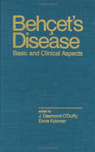 Behcet's Disease: Basic and Clinical Aspects.