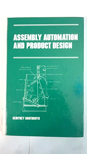 Stock image for Assembly Automation and Product Design (Manufacturing Engineering and Materials Processing) for sale by Once Upon A Time Books