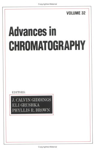 Beispielbild fr Advances in Chromatography; Volume 32 zum Verkauf von J. HOOD, BOOKSELLERS,    ABAA/ILAB