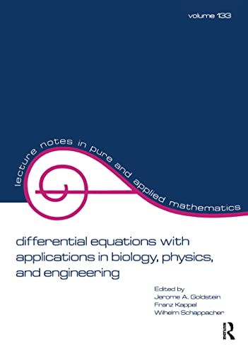 9780824785710: Differential Equations with Applications in Biology, Physics, and Engineering (Lecture Notes in Pure and Applied Mathematics)