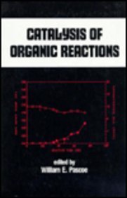 Catalysis of Organic Reactions.