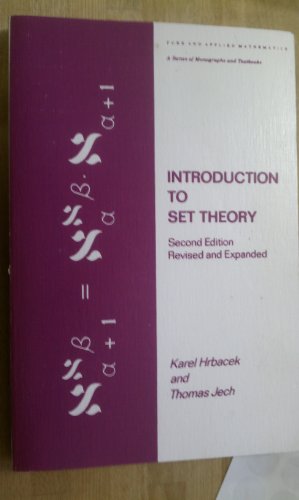 9780824785819: Introduction to Set Theory (Monographs and Textbooks in Pure and Applied Mathematics, Vol 85)