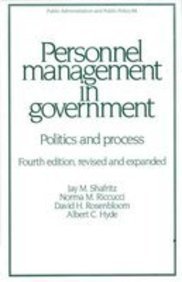 Stock image for Personnel Management in Government: Politics and Process (Public Administration and Public Policy, No 44) for sale by Wonder Book