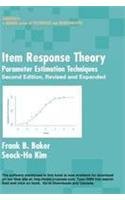 9780824786366: Item Response Theory: Parameter Estimation Techniques