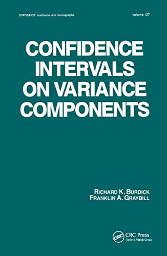 9780824786441: Confidence Intervals on Variance Components (STATISTICS, A SERIES OF TEXTBOOKS AND MONOGRAPHS)