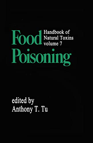 Stock image for Handbook of Natural Toxins, Vol. 7: Food Poisoning for sale by HPB-Red