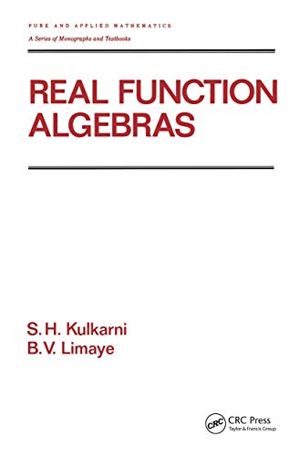 9780824786533: Real Function Algebras (Chapman & Hall/CRC Pure and Applied Mathematics)