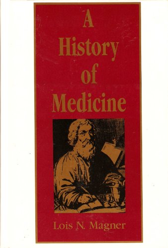 9780824786731: A History of Medicine