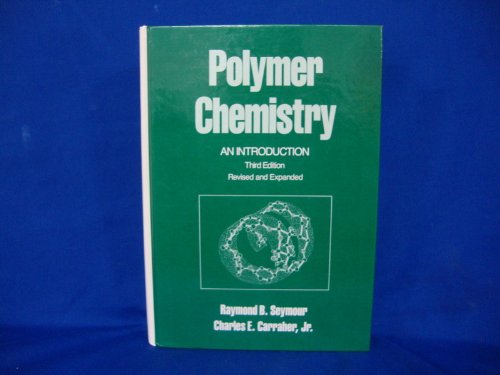 9780824787196: Polymer Chemistry: An Introduction: v. 12 (Undergraduate Chemistry: A Series of Textbooks)