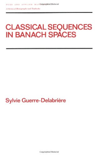 Imagen de archivo de Classical Sequences in Banach Spaces a la venta por Books Puddle