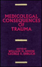 Stock image for Medicolegal Consequences of Trauma for sale by ThriftBooks-Dallas