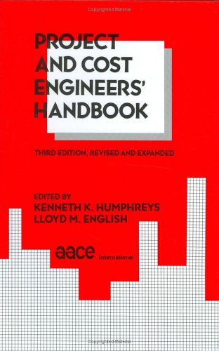 Stock image for Project and Cost Engineers' Handbook, Third Edition, for sale by ThriftBooks-Dallas