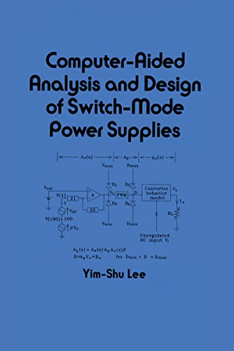 9780824788032: Computer-Aided Analysis and Design of Switch-Mode Power Supplies
