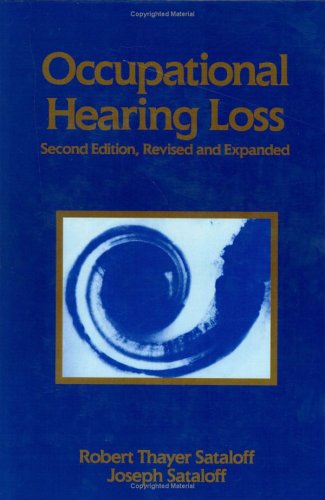 9780824788148: Occupational Hearing Loss, Second Edition (Occupational Safety and Health)