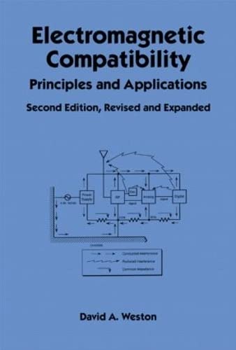 Beispielbild fr Electromagnetic Compatibility: Principles and Applications, Second Edition, Revised and Expanded (Electrical and Computer Engineering) zum Verkauf von More Than Words