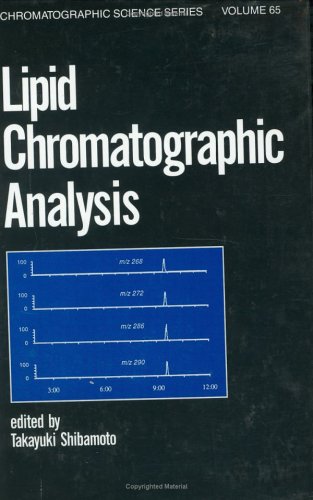 Imagen de archivo de Lipid Chromatographic Analysis (Chromatographic Science Series) a la venta por Buyback Express