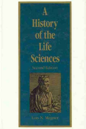 A History Of The Life Sciences