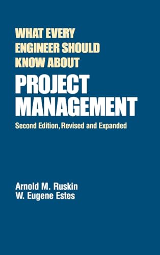 What Every Engineer Should Know about Project Management - Mathematical Beauty in the Physical World