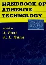 Beispielbild fr Handbook Of Adhesive Technology zum Verkauf von Mispah books