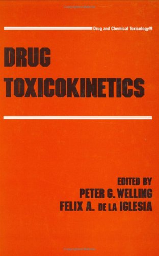 9780824790196: Drug Toxicokinetics (Drug and Chemical Toxicology)