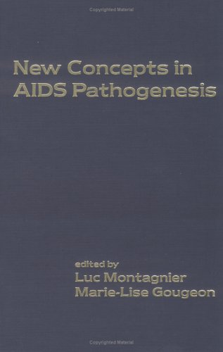 Beispielbild fr New Concepts in AIDS Pathogenesis zum Verkauf von Better World Books: West