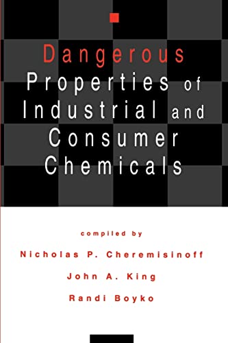 Beispielbild fr Dangerous Properties of Industrial and Consumer Chemicals zum Verkauf von Zubal-Books, Since 1961