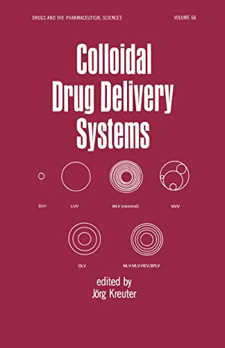 Stock image for 066: Colloidal Drug Delivery Systems (Drugs and the Pharmaceutical Sciences) for sale by Chiron Media
