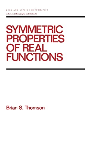 Stock image for 183: Symmetric Properties of Real Functions (Chapman & Hall/CRC Pure and Applied Mathematics) for sale by Chiron Media