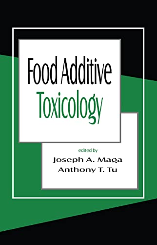 9780824792459: Food Additive Toxicology