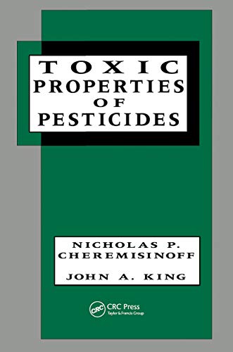 Beispielbild fr Toxic Properties of Pesticides zum Verkauf von ThriftBooks-Atlanta