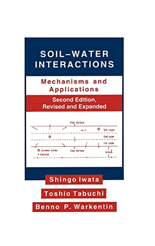 9780824792930: Soil-Water Interactions: Mechanisms and Applications