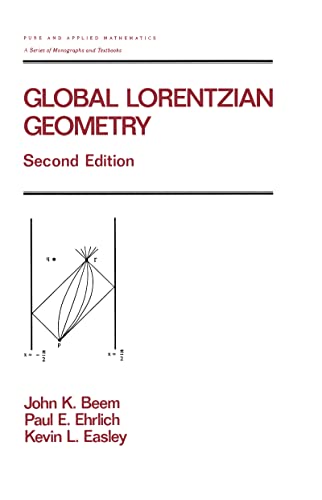 9780824793241: Global Lorentzian Geometry: 202 (Chapman & Hall/CRC Pure and Applied Mathematics)