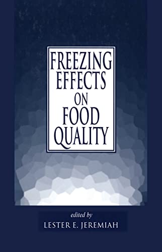 9780824793500: Freezing Effects on Food Quality (Food Science and Technology)