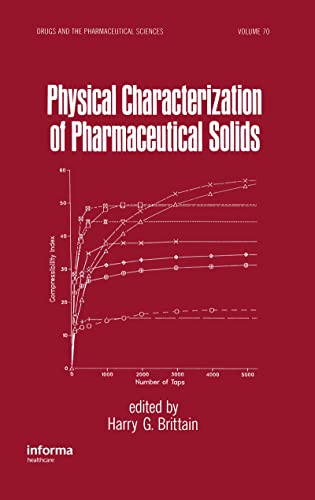 Stock image for Physical Characterization of Pharmaceutical Solids (Drugs and the Pharmaceutical Sciences) for sale by HPB-Red