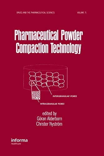 Stock image for Pharmaceutical Powder Compaction Technology: Vol 71 for sale by Revaluation Books