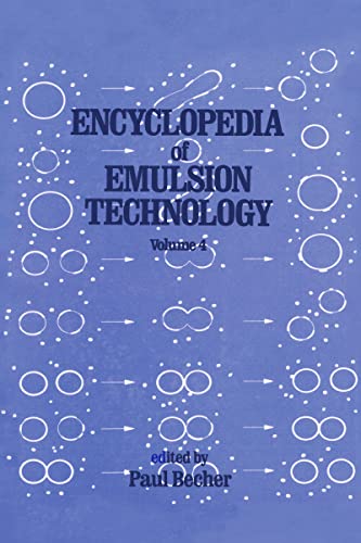 Imagen de archivo de Encyclopedia of Emulsion Technology (Volume 4) a la venta por Anybook.com
