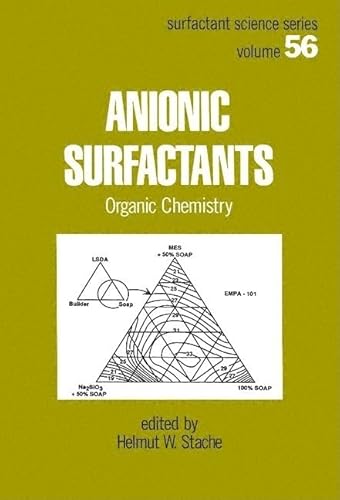 9780824793944: Anionic Surfactants: Organic Chemistry