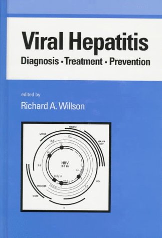 9780824794163: Viral Hepatitis: Diagnosis-treatment-prevention (Gastroenterology and Hepatology)