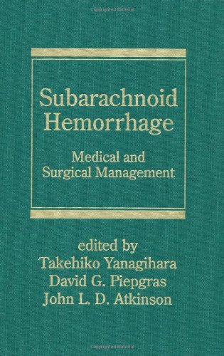 Subarachnoid Hemmorage : Medical and Surgical Management