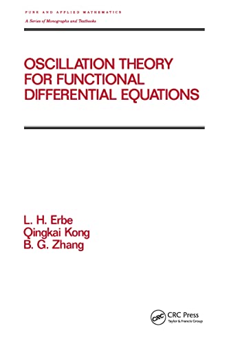 Imagen de archivo de Oscillation Theory For Functional Differential Equations, Vol-190 a la venta por Basi6 International