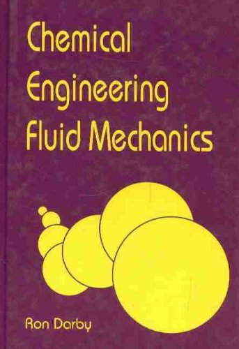 Chemical Engineering And Fluid Mechanics