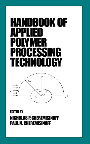 Stock image for Handbook of Applied Polymer Processing Technology (Plastics Engineering) for sale by HPB-Red