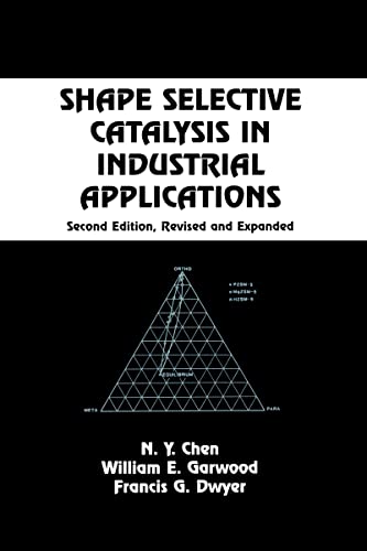 Stock image for Shape Selective Catalysis in Industrial Applications, Second Edition, for sale by Books Puddle