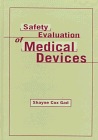 Beispielbild fr Safety Evaluation of Medical Devices zum Verkauf von Romtrade Corp.