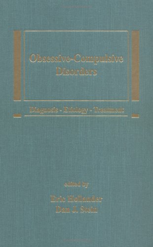 9780824798567: Obsessive-Compulsive Disorders: Diagnosis, Etiology, Treatment