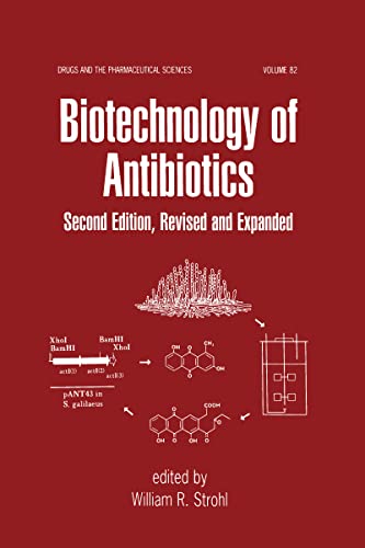 9780824798673: Biotechnology of Antibiotics (Drugs and the Pharmaceutical Sciences)